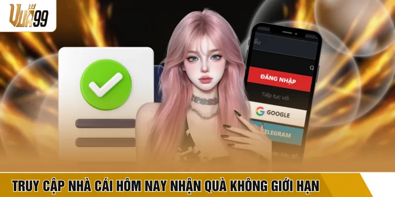 Truy cập nhà cái hôm nay nhận quà không giới hạn